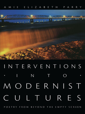 cover image of Interventions into Modernist Cultures